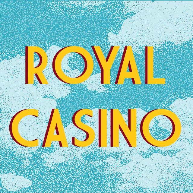 Royal Casino