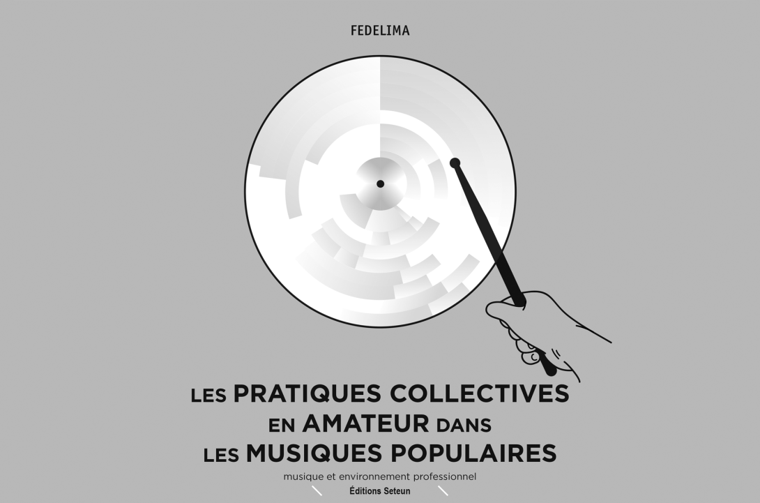 Les pratiques collectives en amateur dans les musiques populaires