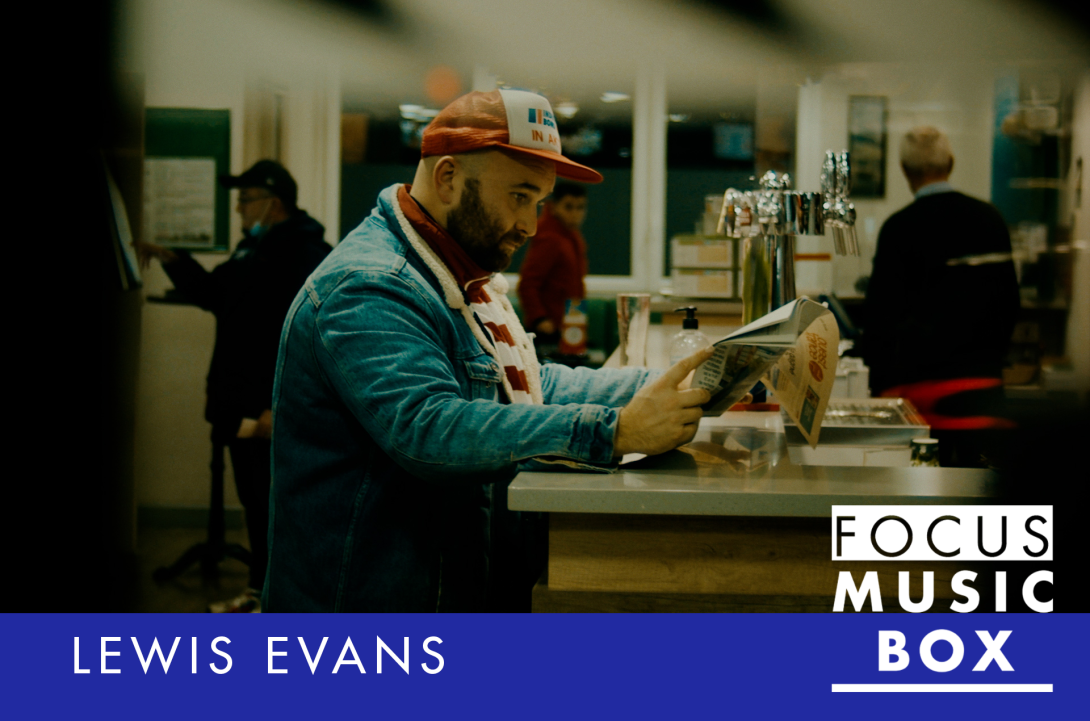 Focus Music-Box #30 : Lewis Evans