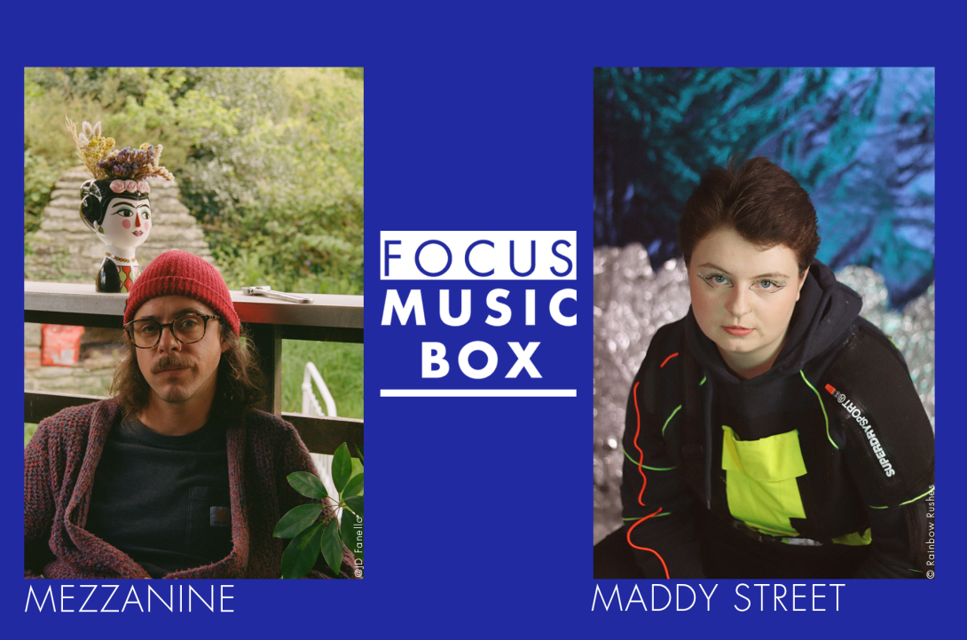 Focus Music-Box #35 : Mezzanine / Maddy Street