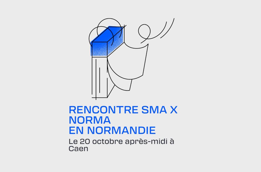 Rencontre SMA x NORMA